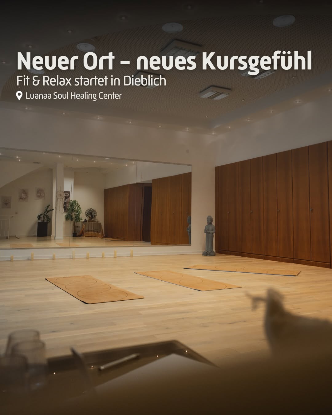 Photo by Physiotherapie Weißelberg on January 06, 2026. May be an image of text that says 'Neuer Ort - neues Kursgefühl Fit Fit&RelaxstartetinDieblich & Relax startet in Dieblich Luanaa Soul Healing Center'.